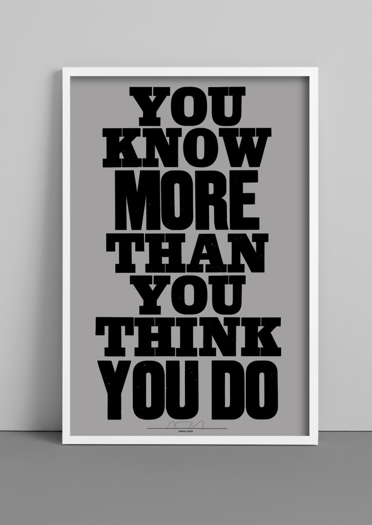 Anthony Burrill’s typographic survival guide for the living Typeroom.eu