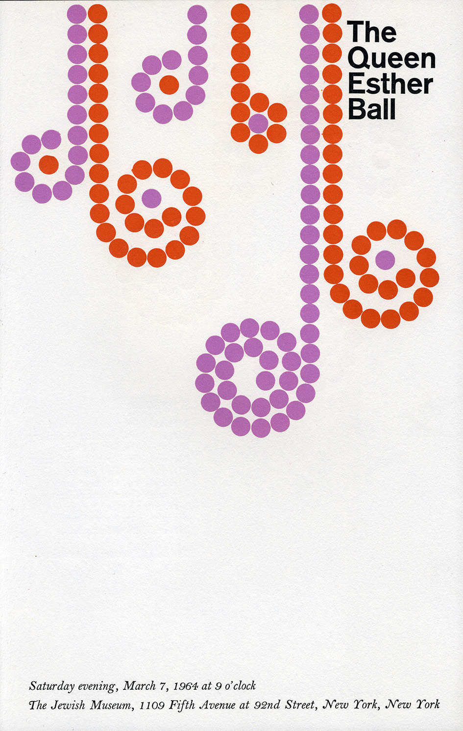 Elaine Lustig Cohen | The Queen Esther Ball, 1964 | Invitation for a Jewish Museum event, offset lithograph on off-white wove paper | Cooper Hewitt, Smithsonian Design Museum, New York, Smithsonian Institution, Gift of Tamar Cohen and Dave Slatoff | Artwork Â© Estate of Elaine Lustig Cohen