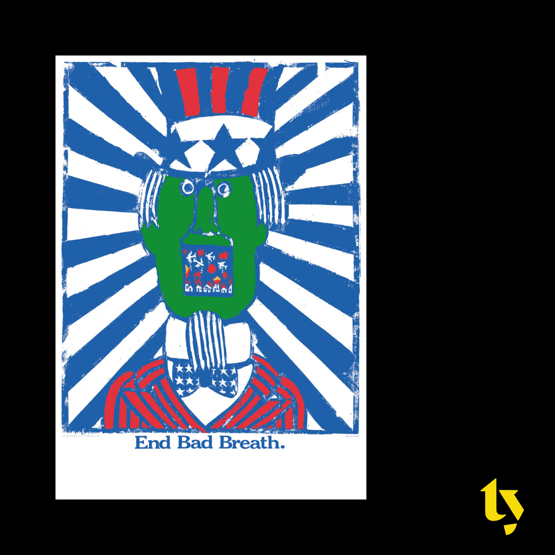 End Bad Breath, 1968, for Famous Faces, Inc.